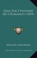 Essai Sur L'Histoire De L'Humanite (1859)