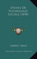 Etudes De Psychologie Sociale (1898)