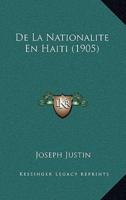 De La Nationalite En Haiti (1905)