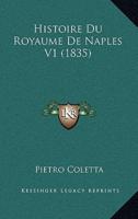 Histoire Du Royaume De Naples V1 (1835)