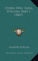 Storia Dell' Isola D'Ischia, Part 1 (1867)