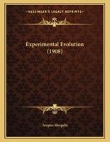 Experimental Evolution (1908)