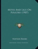 Mites And Lice On Poultry (1907)