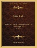 Police Trials