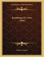 Ramblings Of A Pen (1904)
