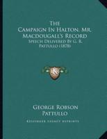 The Campaign In Halton, Mr. Macdougall's Record