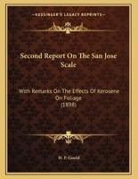 Second Report On The San Jose Scale