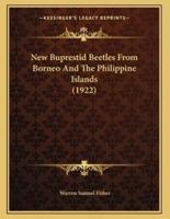 New Buprestid Beetles From Borneo And The Philippine Islands (1922)