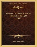 Reaction Of Entomostraca To Stimulation By Light (1900)