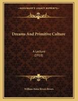 Dreams And Primitive Culture
