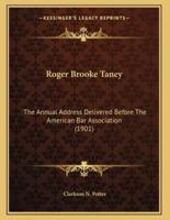 Roger Brooke Taney