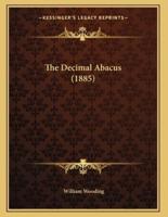 The Decimal Abacus (1885)