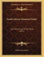 South African Diamond Fields