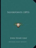 Silverpoints (1893)