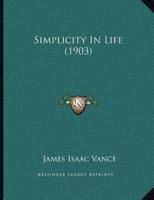 Simplicity In Life (1903)