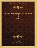 Eneida De P. Virgilio Maron Book 3 (1863)