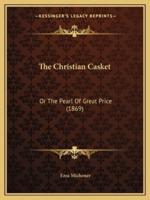 The Christian Casket