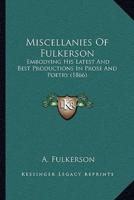 Miscellanies Of Fulkerson