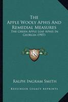 The Apple Wooly Aphis And Remedial Measures