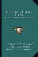 For Love Of Mary Ellen