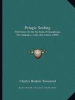 Pelagic Sealing