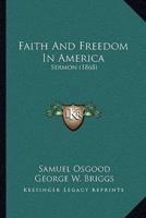 Faith And Freedom In America