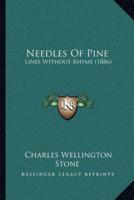Needles Of Pine
