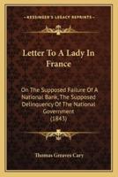 Letter To A Lady In France