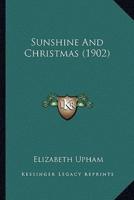 Sunshine And Christmas (1902)