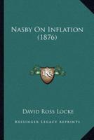 Nasby On Inflation (1876)