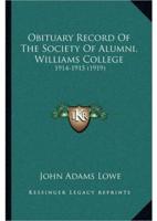 Obituary Record Of The Society Of Alumni, Williams College