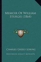 Memoir Of William Sturgis (1864)