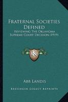 Fraternal Societies Defined