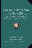 Our New States and Territories