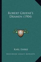 Robert Greene's Dramen (1904)