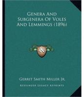 Genera And Subgenera Of Voles And Lemmings (1896)