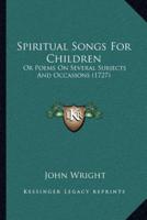 Spiritual Songs For Children