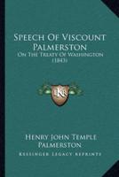 Speech Of Viscount Palmerston