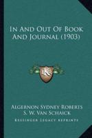 In And Out Of Book And Journal (1903)