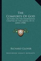 The Comforts Of God