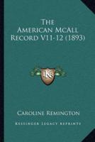 The American McAll Record V11-12 (1893)