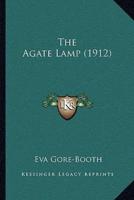 The Agate Lamp (1912)