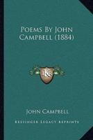 Poems By John Campbell (1884)