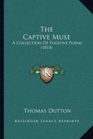 The Captive Muse
