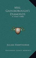 Mrs. Gainsborough's Diamonds