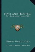 Peace And Progress