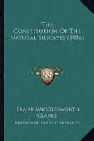 The Constitution Of The Natural Silicates (1914)