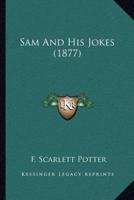 Sam And His Jokes (1877)