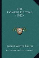 The Coming Of Coal (1922)