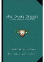 Mrs. Dane's Defense